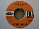 Northern Soul 45 JEWEL AKENS a slice of the pie ERA hear PROMO 