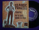 45 TOURS BELGIQUE – CLAUDE FRANCOIS – CLOCLO : Rêveries