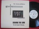 THE VARIETY JUBILAIRES SERVING THE LORD   RARE CARY NC BLACK GOSPEL SOUL LP VAJU