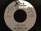 MOD JAZZ INSTRO TITTYSHAKER 45 ;GENE RUSSELLS TRIO; JET SET/ FEELIN GOOD