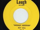 Roy Hall Yo Yo Song / Wooley Boogier ROCKABILLY Vinyl Single 7inch Laugh