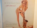 Sam Butera And The Wildest: Body And Sax With A Little Soul (1984 Jazz LP, Mint)