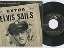 Rare Elvis Presley Press Interview EP - Elvis Sails - RCA Victor # EPA-4325