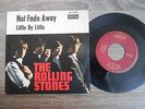 Rolling Stones - Not Fade Away, weißer Balken, german 7