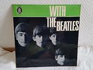The Beatles With The Beatles Odeon Records Vinyl LP 12