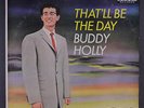 BUDDY HOLLY: That'll Be The Day LP (black lbl orig, sm #oc, 4
