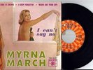 MYRNA MARCH – I CAN'T SAY NO EP 7''45 RPM FRANCE FUNK NORTHERN SOUL 1964 RARE