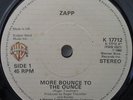 ZAPP - More Bounce To The Ounce - 7