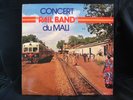 RAIL BAND DU MALI - CONCERT SALIF KEITA LES AMBASSADEURS BEMBEYA AFRO JAZZ LP ?