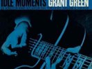 Grant Green-Idle Moments  (US IMPORT)  VINYL NEW