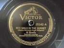 AL BOWLLY, RAY NOBLE, Red Sails In The Sunset & Prairie Moon, Victor 25142, N- 