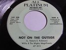 Willie & The Mighty Magnificents Not On The Outside 7