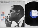 DEXTER GORDON OUR MAN IN PARIS BLUE NOTE LNJ-80095 Japanese Pressing Vinyl LP