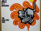 RUBEN LOPEZ FURST TRIO Jazz en la Universidad ORIGINAL Argentina LP SUPERB