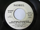 CLAUDE FRANCOIS '75 PROMO canadian 45rpm 
