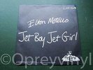 Elton Motello Jet Boy Jet Girl Unplayed UK 7