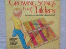 Children's Bible Hour Growing Songs For Children lp, SO RARE,32 SONGS,SHRINK,NM