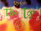 Ed. THE CURE The Top VINYL LP record album 1984 Sire 9 W1-25086 EX/NM