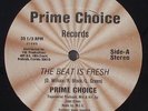 Prime Choice - The Beat Is Fresh 12