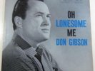 OH LONESOME ME DON GIBSON 33 RPM LP ALBUM LPM 1743 NICE I CAN'T STOP LOVIN YOU