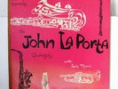 JOHN LA PORTA QUINTET-SELF-TITLED ON DEBUT JAZZ 10