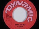 Reggae 45 SLICKERS Johnny Too Bad DYNAMIC HEAR uk