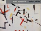 TEDDY CHARLES W/C.MINGUS WORD FROM BIRD ATLANTIC 1274 US 1st MONO BLACK DG MINT-