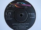 LITTLE ANTHONY - Better Use Your Head c/w Gonna Fix You Good - Classics - Listen