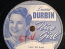 Deana Durbin - Nice Girl 78 RPM Pic Label Universal Pictures Promo Love At Last