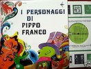 I PERSONAGGI DI PIPPO FRANCO 33 giri Arc del 1968 Cabaret Beat Folk Dylan RARO