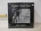 BRIGHTER DEATH NOW  Pain in progress LP  EX/M-  GER
