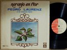 PEDRO LAURENZ y ORQ TIPICA Naranjo En Flor RaRe Chile Compilation Tango LP