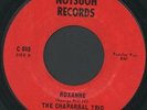 CHAPARRAL TRIO: Roxanne / Without You 45 (Texas psych-garage, sl label bubbling