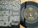 SATAN'S RATS -YOU MAKE ME SICK-RARE ORIGINAL UK PIC SLEEVE 7