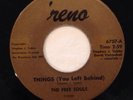 The Free Souls - Things (You Left Behind) / Turnaround - Fredlo / 'reno - 6707