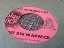 Dee Dee Warwick 45 We're Doing Fine/I Want to Be with You Rare Northern Soul NM-