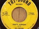 ED CROOK northern soul 45   That's Alright / You'll See   Tri-Sound