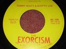 TOMMY SCOTT & SCOTTY LEE Exorcism/Slow Down World Halloween Novelty 45