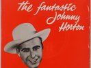 JOHNNY HORTON: The Fantastic UK 7” EP 45 Rare Import ZEP 10074 VG++ Super