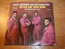 LITTLE ANTHONY AND THE IMPERIALS - BETTER USE YOUR HEAD/THE WONDER OF IT ALL-EX