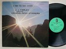 J.J. Farley & The Original Soul Stirrers - I Try To Get Home (Gospel, LP)
