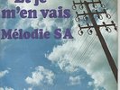 45TRS VINYL 7''/ TRES RARE FRENCH SP MELODIE SA / DANIEL BALAVOINE