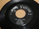Falcon Dee Clark Oh Little Girl / Wondering E/E+ 45 RPM