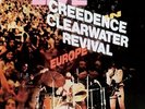 Creedence Clearwater Revival - Live In Europe (2LP) Vinyl LP (2) Concord Re NEW