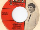 ARLEN SANDERS & THE PACIFICS-hopped- up mustang   FARO 616   GREAT SURF/ BEAT