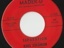 RARE ORIG NORTHERN SOUL R&B 45 - KING SOLOMON - SEPARATION - MADER-D - LISTEN