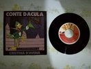 CONTE DACULA - CIAO IO SONO MICHAEL  CRISTINA D'AVENA  SIGLE CARTONI 45 GIRI