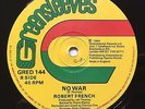 ROBERT FRENCH - No War - GREENSLEEVES '84