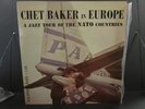 CHET BAKER in Europe: Jazz Tour NATO LP Original DEEP GROOVE Pacific Jazz MONO