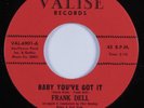 Northern Soul 45 FRANK DELL Baby You've Got It VALISE HEAR NM